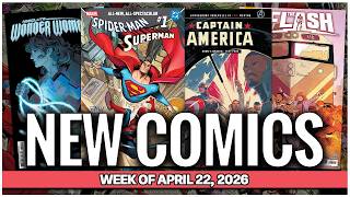 New Comic Book Previews 4/22/2026 - Marvel Takes Their Turn to Crossover!
