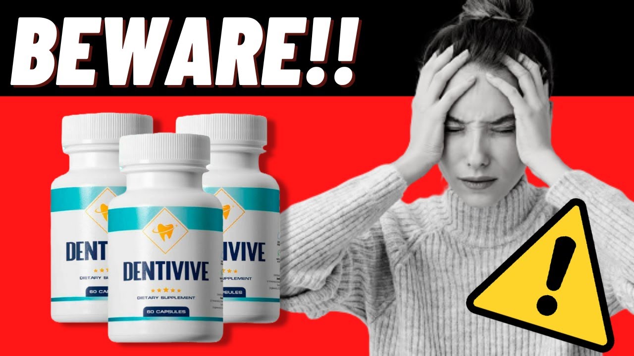 DENTIVIVE SUPPLEMENT REVIEW ⚠️  – DOES IT WORK? DentiVive Works? –  DentiVive Review