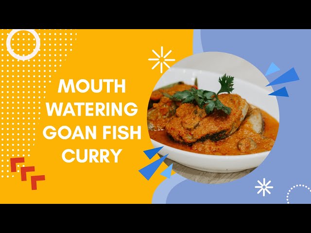 Goan fish curry | chef vidhya gawas.