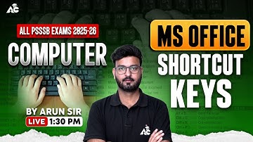 Psssb Exams 2025 | Computer MS Office Shortcut Keys | Complete Keyboard Tricks By Arun Sir