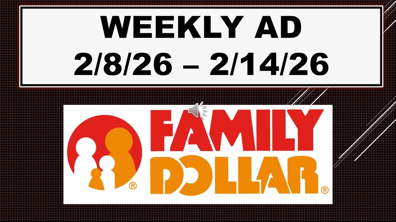 FAMILY DOLLAR WEEKLY AD 2/8/26 - 2/14/26