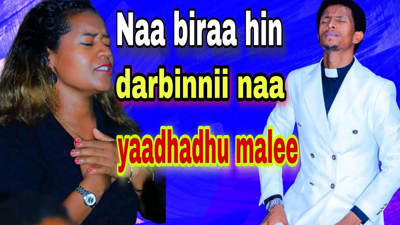 Naa biraa hin darbinnii naa yaadhadhu malee!😭 #Faarfannaa-#Afaan-#Oromoo.