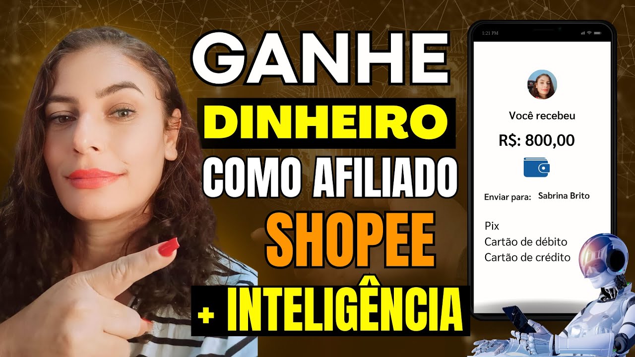 AFILIADO SHOPEE-COMO GANHAR DINHEIRO COMO AFILIADO DA SHOPEE USANDO A ...