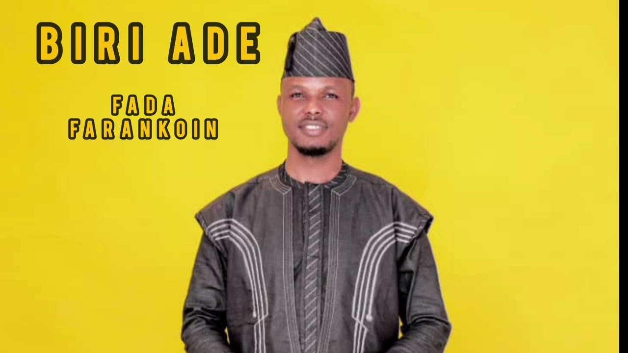 Biri Ade Farankoin Lyrics 