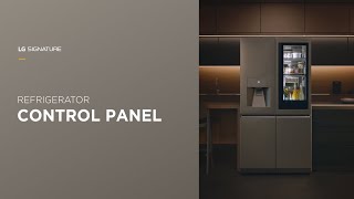 Control Panel - LG SIGNATURE Refrigerator