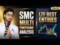 SMC Multi Timeframe Analysis Telugu | Best LTF Entry Models Explained