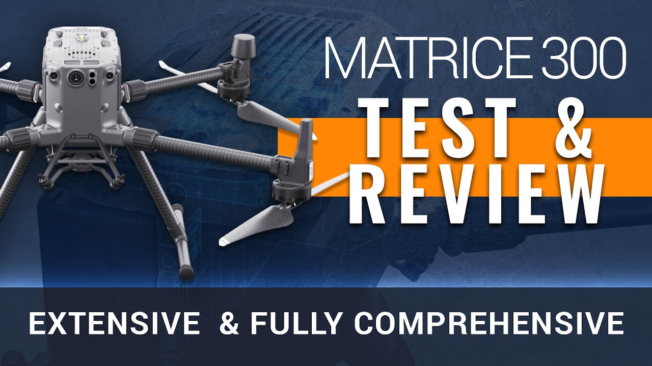 DJI Matrice 300 | Extensive Test & Review - YouTube