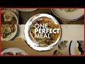 ONE PERFECT MEAL: Season 1 Trailer - Now Streaming