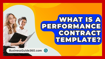 What Is A Performance Contract Template? - BusinessGuide360.com