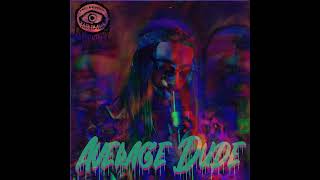 Zodiacjack - Average Dude