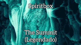 Spiritbox - The Summit [Legendado Pt-Br]
