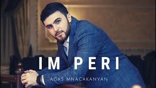 Agas - Im Peri // Իմ Փերի // Premiere 2020