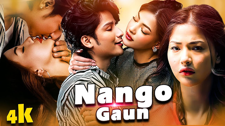 Nango Gaun | Love Story Dubbed in hindi Movie | Dayahang Rai, Miruna Magar, Samragyee RL Shah | NR