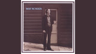 Watch Boz Scaggs Now Youre Gone lp Version video