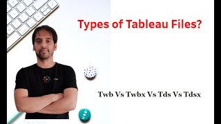 Types of files -Tableau  (twb,twbx,tds,tdsx) screenshot 4