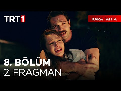 Kara Tahta 8. Bölüm 2. Fragmanı