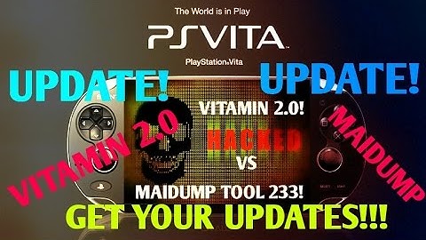 PS Vita 3.60! VITAMIN 2.0 Vs MAI Tool Greater VPK compatibility! VitaShell 0.95 Install!