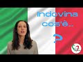 Italian Lessons: Indovina cos