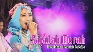 SAJADAH MERAH || DELA ADELIA || QASIDAH MODERN MASA KINI