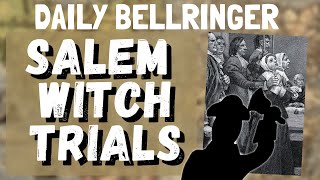 Salem Witch Trials Explained