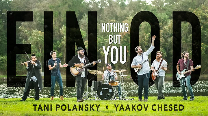 Nothing But You (Ein Od Milvado) | Tani Polansky x...