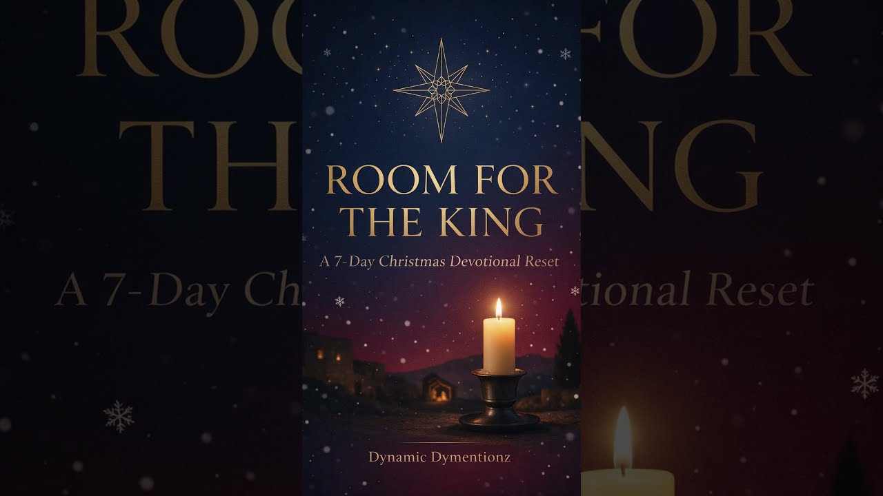 ROOM FOR THE KING 7 DAY DEVOTIONAL