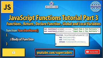 JavaScript Function Tutorial Part 3 | Functions | Global Variable vs Local Variable