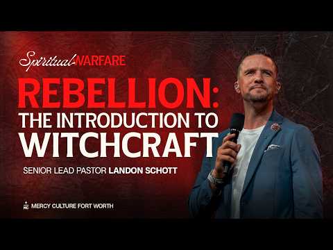 Rebellion: The Introduction to Witchcraft | Landon Schott | MC Fort Worth