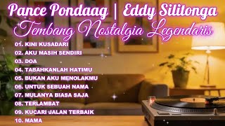 PANCE PONDAAG, EDDY SILITONGA | TEMBANG NOSTALGIA LEGENDARIS 2026