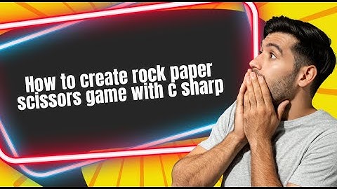 How to create rock paper scissors game with csharp