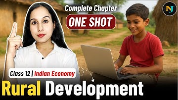 Rural Development | One Shot🔥| Indian Economy | Class 12 | Chap 5 | Neha Jangid