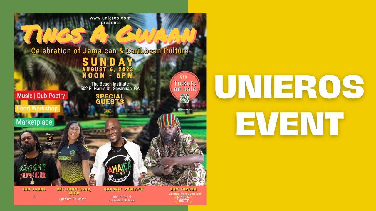 Unieros presents Tings A Gwaan: Celebration of Jamaican & Caribbean Culture