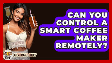 Can You Control A Smart Coffee Maker Remotely? - Beverage Buff