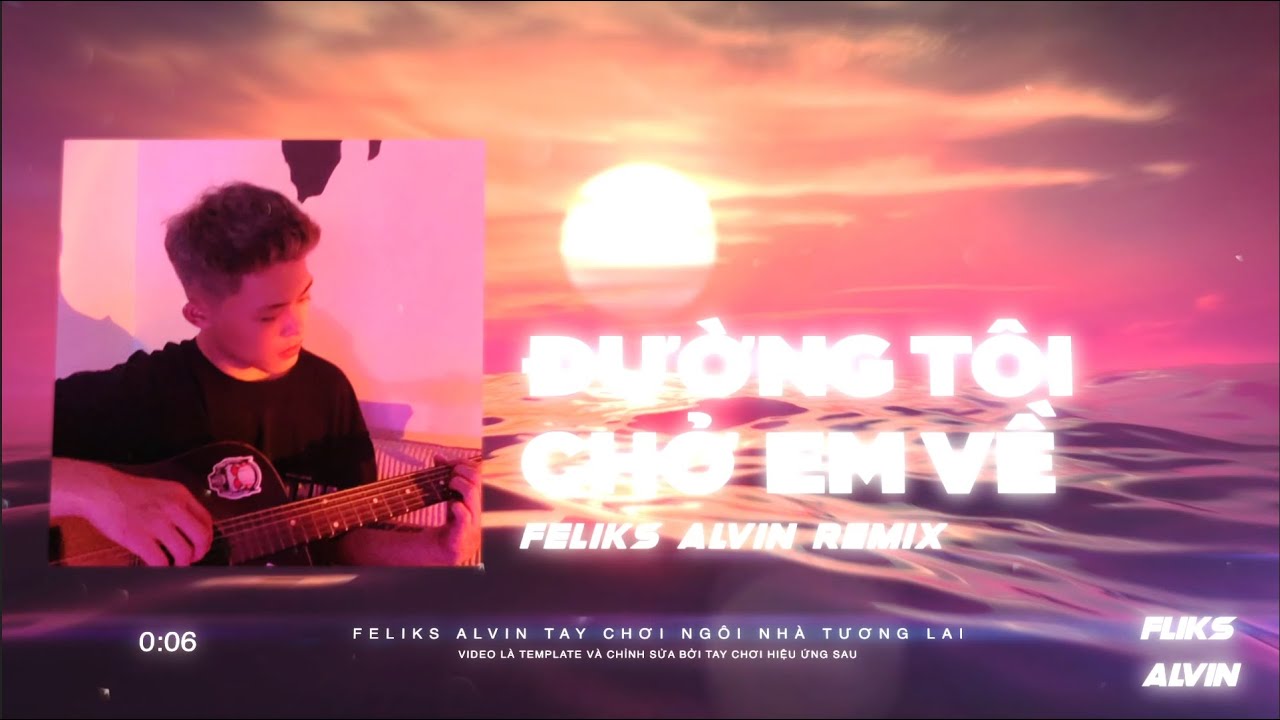 ng t ch em v buitruonglinh feliks alvin remix ng t ch em v buitruonglinh feliks alvin remix