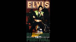 Elvis Summer Festival 1971