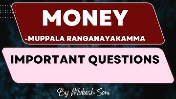 Money : Story Questions : II Sem. B.Com/BBA- Generic English: BU/BNU
