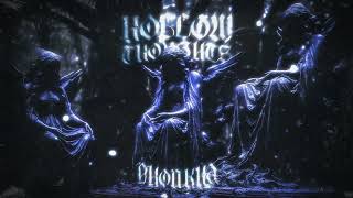 Phonkha - HOLLOW THOUGHTS