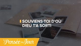 Souviens-toi d'où Dieu t'a sorti - La pensée du jour - Nadine Kabuya Souviens-toi d'où Dieu t'a sorti - La pensée du jour - Nadine Kabuya