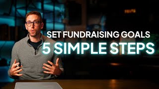 5 Steps to Set a Fundraising Goal