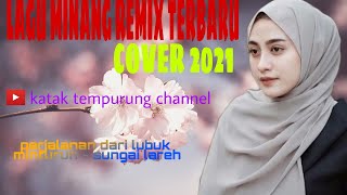 LAGU MINANG REMIX COVER TERBARU 2021 | APRILIA | PERJALANAN DARI LUBUK MINTURUN - SUNGAI LAREH