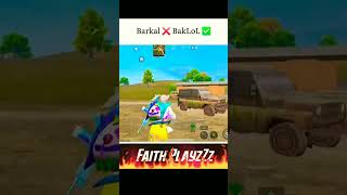 Barkal❌BakLOL✅😅😂🤣#bgmi #FaithplayzZz#shorts