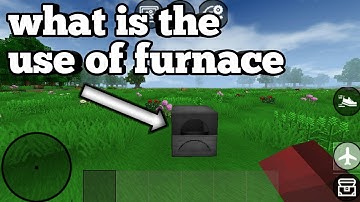 What is the use of furnace in mini block craft