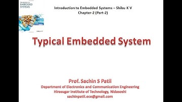 Introduction to Embedded Systems   Shibu K V   Chapter 2   Part 2 by Prof  Sachin Patil