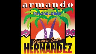 Armando Hernandez - Grandes Éxitos (1992)