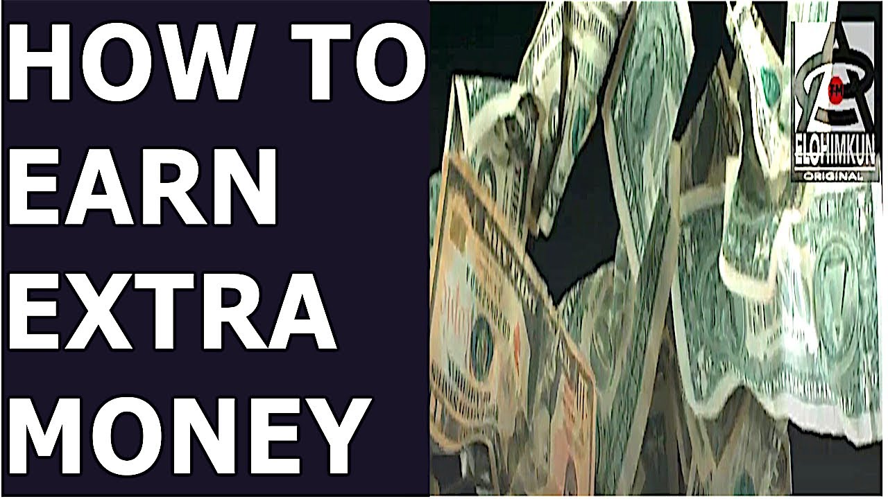 how to earn money/easy ways to make extra money YouTube