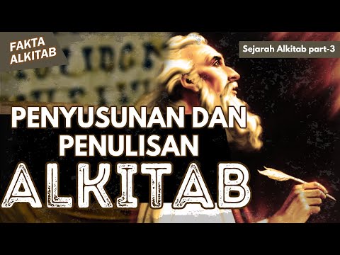 Video: Siapa yang menyusun Alkitab?