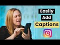 Quick Guide to Adding Captions on Instagram Reels & Stories