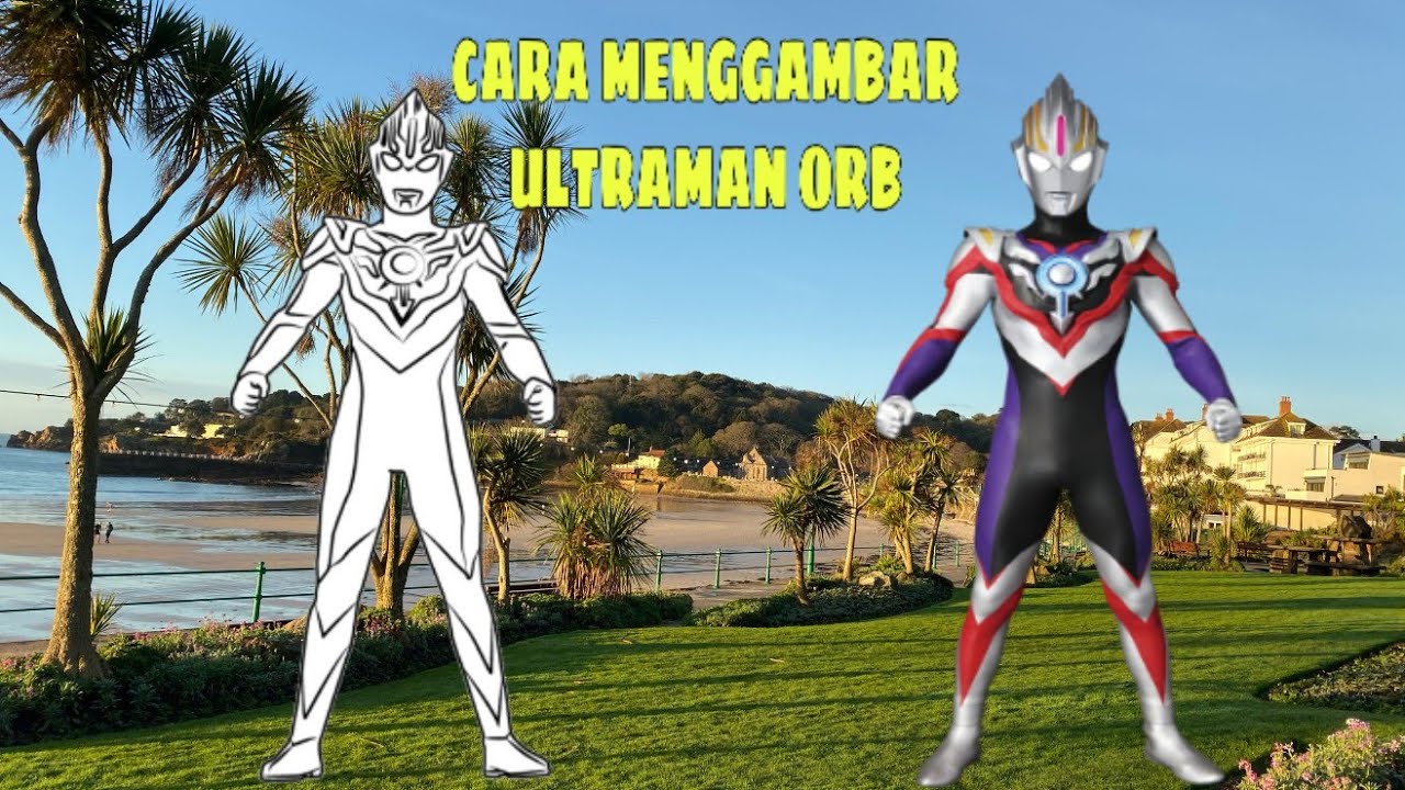 CARA MENGGAMBAR ULTRAMAN ORB  RAYHAN RIZKY 05 YouTube