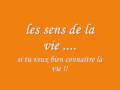 Musique douce  les sens de la vie  la vie  la sagesse  citations  amour  confiance