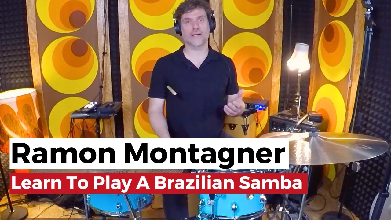 Ramon Montagner: How to play a Brazilian samba